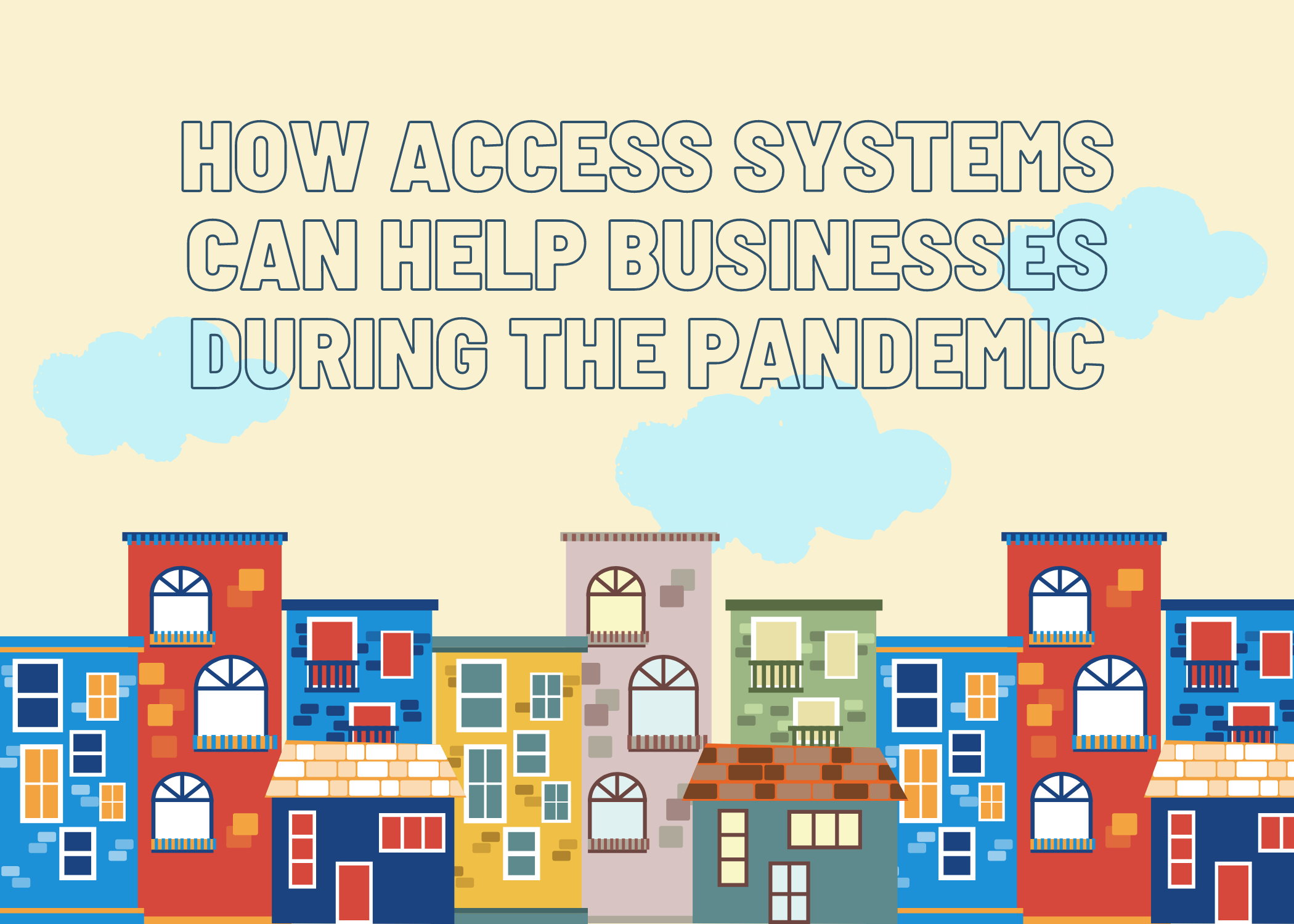 How access systems can help businesses during the pandemic