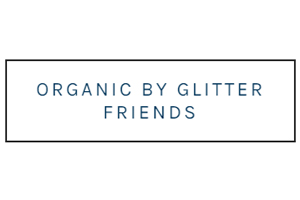 Organic by Glitter Friends