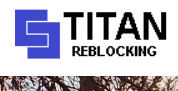 Titan Reblocking