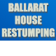 Ballarat House Restumping