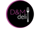 D&M Deli