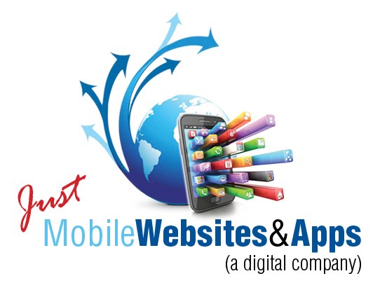 Just Mobile Websites And apps