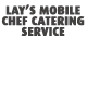 Lay's Mobile Chef Catering Service