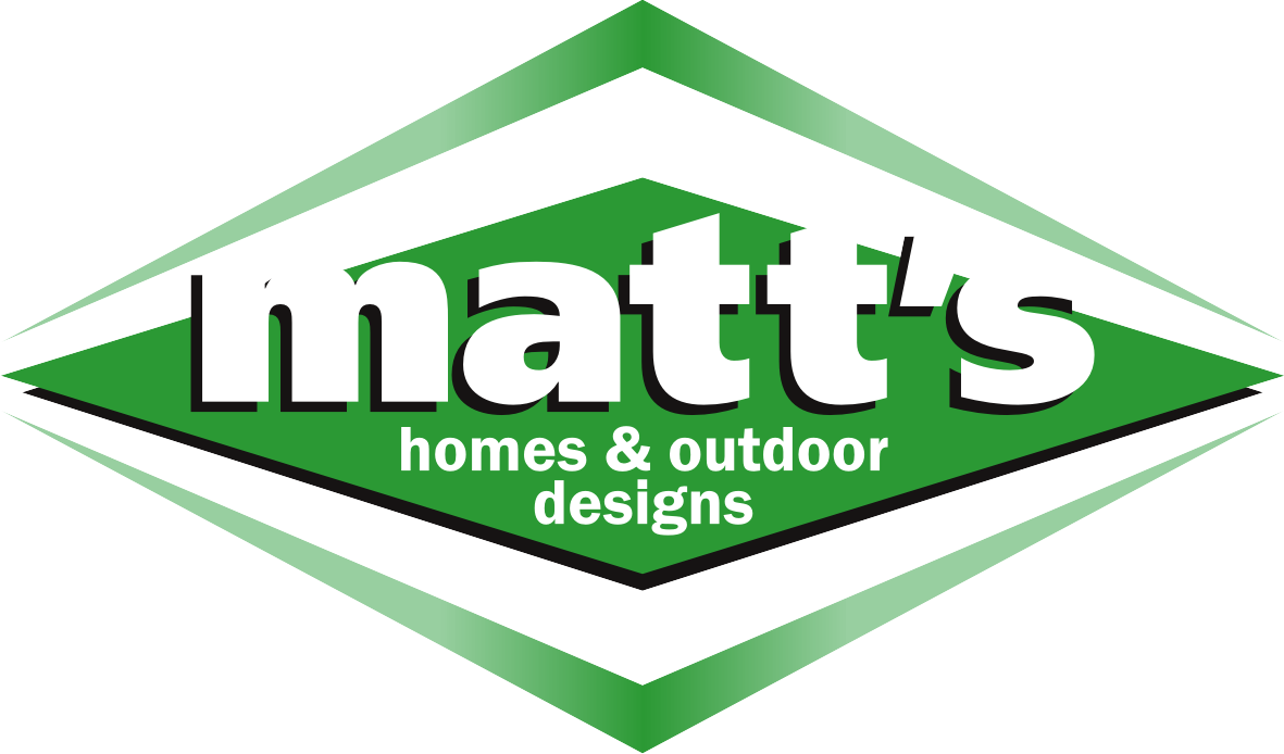 Matt's Homes & Outdoor Designs