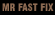 Mr Fast Fix