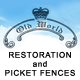 Old World Restoration & Picket Fences