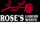 Rose's Liquid Waste