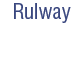 Rulway