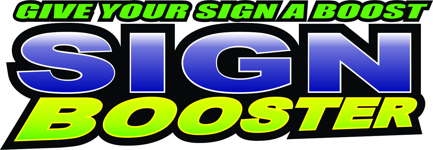 Sign Booster