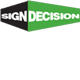 Sign Decision
