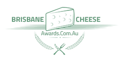 Brisbane Cheese Awards- Award Winning Cheese Provider in Brisbane