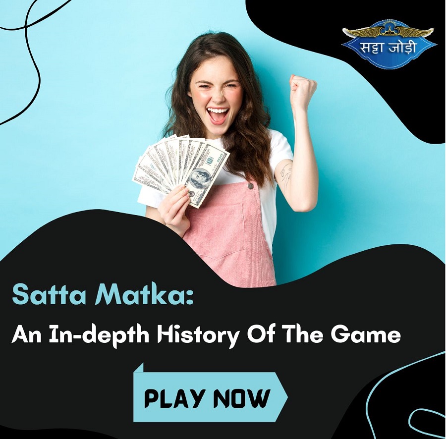 Satta Matka: An In-depth History Of The Game
