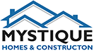 Mystique Homes & Construction