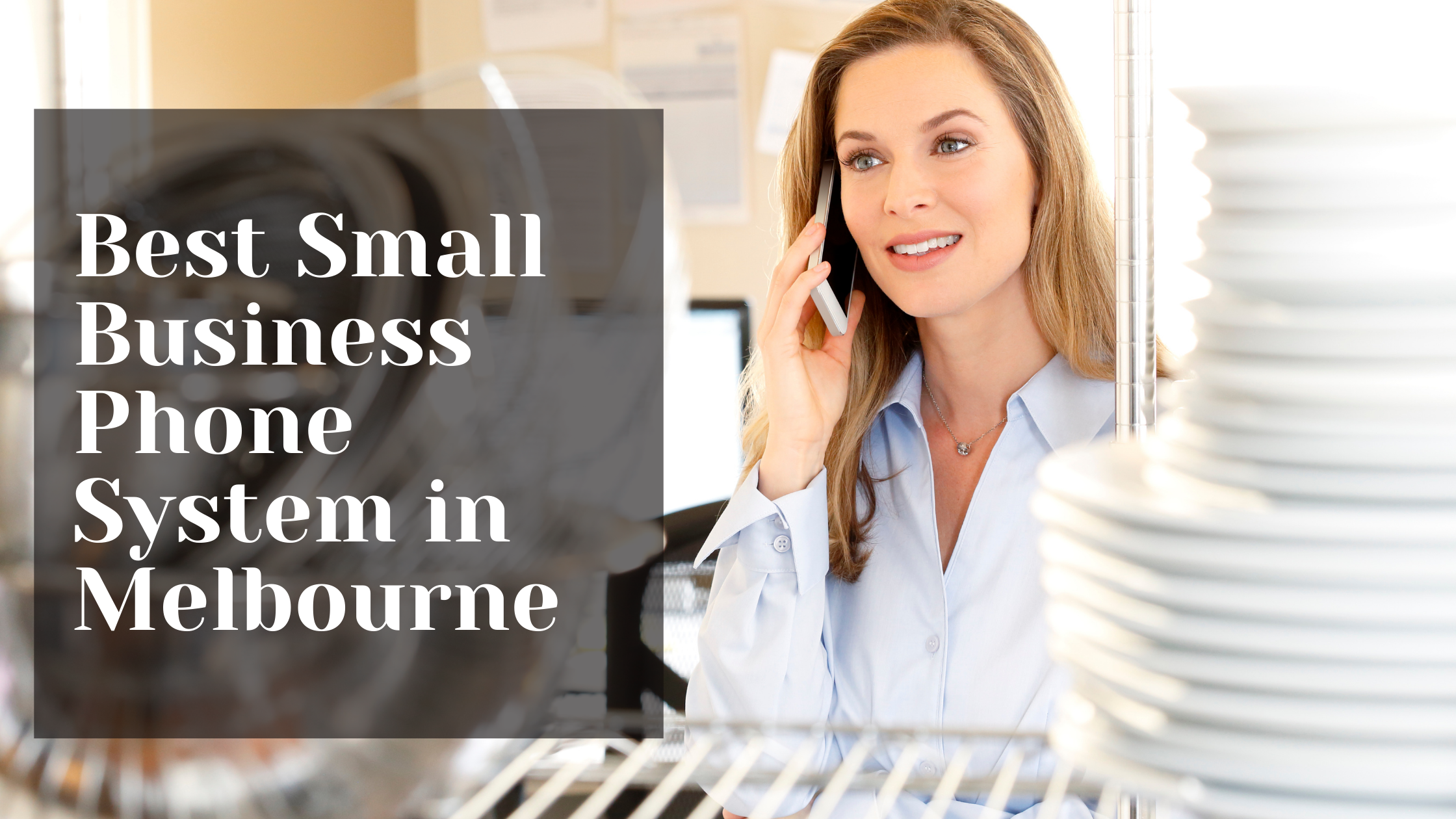Best small business phone system in Melbourne