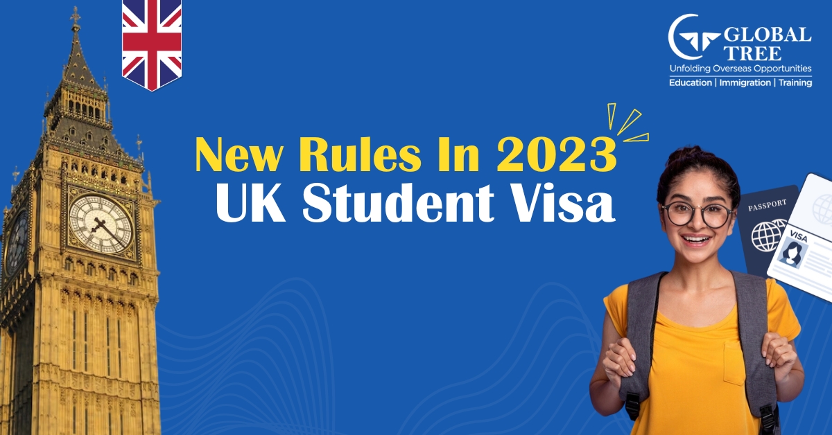 Top 7 UK Student Visa New Rules in 2023