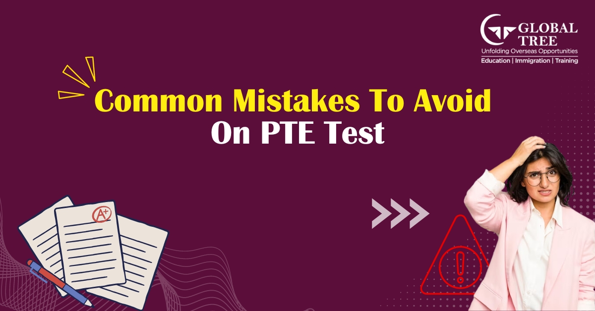 What Are the Most Common Mistakes on the PTE Test?